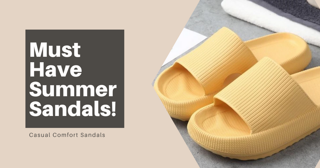 Must Have Summer Sandals!